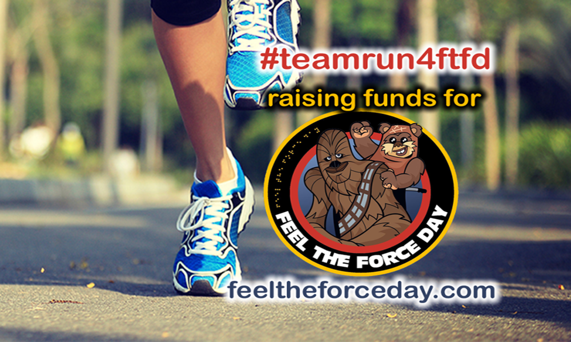 Run 4 Feel the Force Day